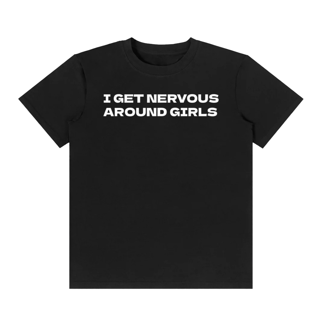 I get nervous around girls