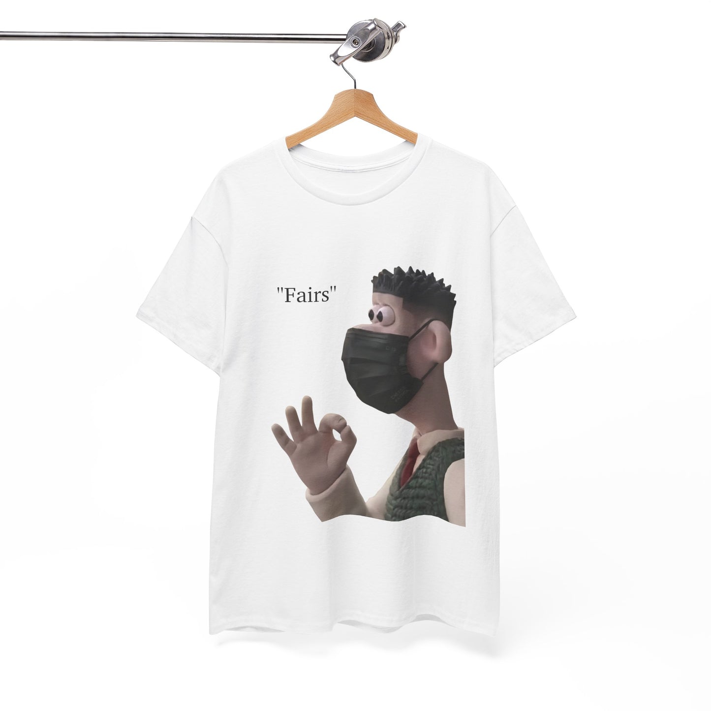"Fairs" Shirt